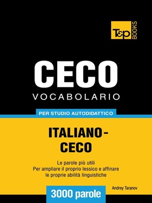 cover image of Vocabolario Italiano-Ceco per studio autodidattico